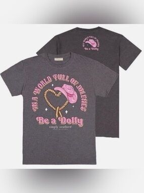 In a world full of Jolene’s, be a Dolly
